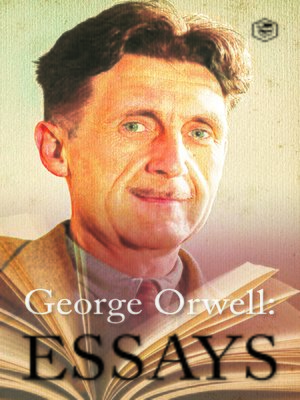 cover image of George Orwell Essays